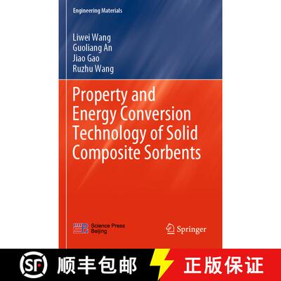 【3-4周达】Property and Energy Conversion Technology of Solid Composite Sorbents [9789813360907]