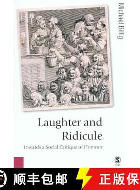 【3-4周达】Laughter and Ridicule: Towards a Social Critique of Humour [9781412911436]