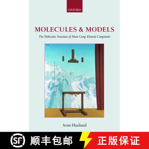 【3-4周达】精装 Molecules and Models: The molecular structures of main group element compounds [9780199235353]