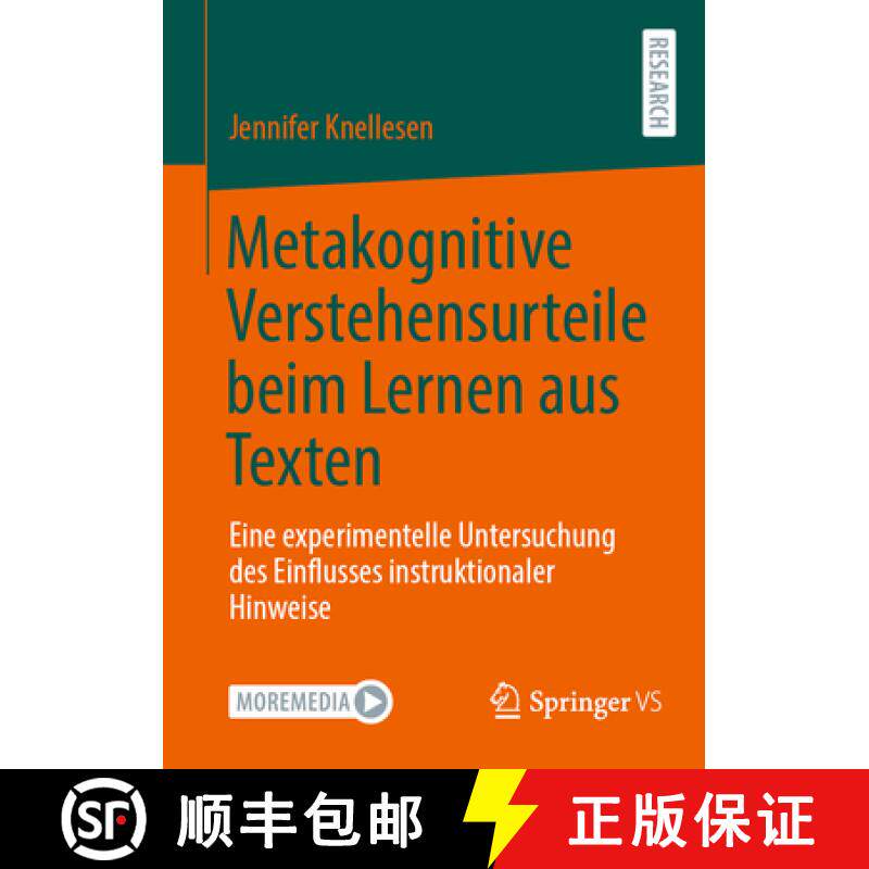 【3-4周达】Metakognitive Verstehensurteile beim Lernen aus Texten : Eine experimentelle Untersuchung ... [9783658477530]