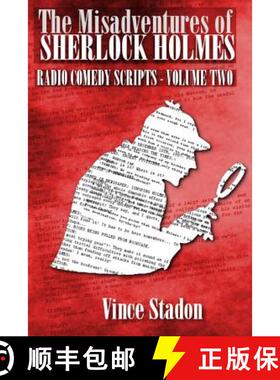 【3-4周达】The Misadventures of Sherlock Holmes Radio Comedy Scripts - Volume Two [9781291912500]
