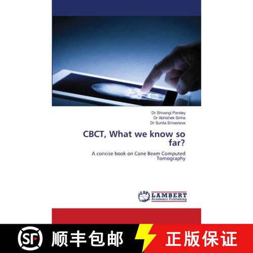【3-4周达】CBCT, What we know so far? [9783659963957]