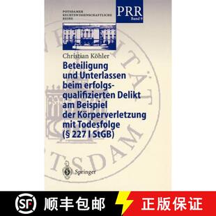 Beteiligung 9783540669586 Körperverle... Delikt 4周达 Unterlassen Und Der Beim Beispiel Erfolgsqualifizierten