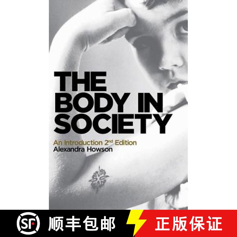 【3-4周达】The Body In Society - An Introduction 2E [Wiley社会学] [9780745654409]