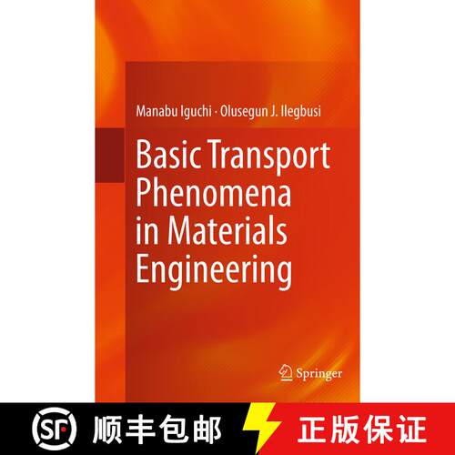 【3-4周达】Basic Transport Phenomena in Materials Engineering (Softcover reprint of the original 1st ... [9784431563259]