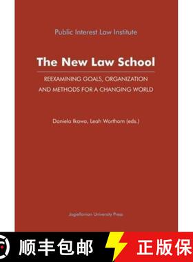 【3-4周达】The New Law School: Reexamining Goals, Organization, and Methods for a Changing World [9788323328636]