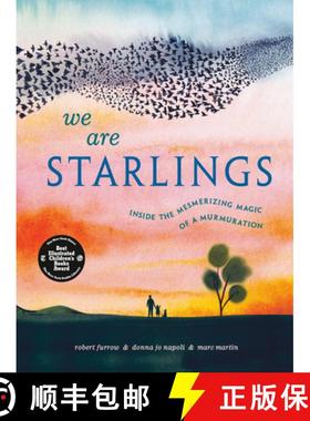 【3-4周达】We Are Starlings: Inside the Mesmerizing Magic of a Murmuration [9780593381649]