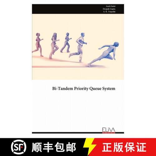 【3-4周达】Bi-Tandem Priority Queue System [9789999313438]