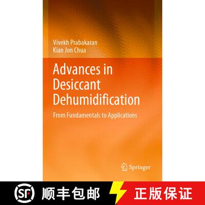 【3-4周达】Advances in Desiccant Dehumidification : From Fundamentals to Applications [9783030808457]