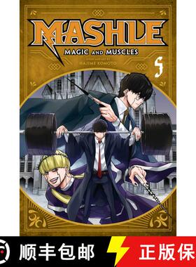 【3-4周达】Mashle: Magic and Muscles, Vol. 5 : Mash Burnedead And The Magic Mirror [9781974727131]