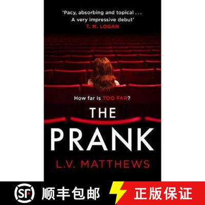 【3-4周达】Prank: A completely gripping psychological thriller with a heart-pounding ending [9781787395220]