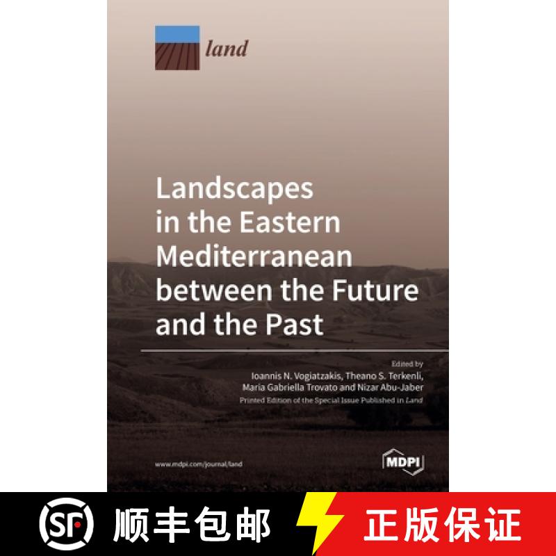 【2-3周达】Landscapes in the Eastern Mediterranean between the Future and the Past [9783039217748]
