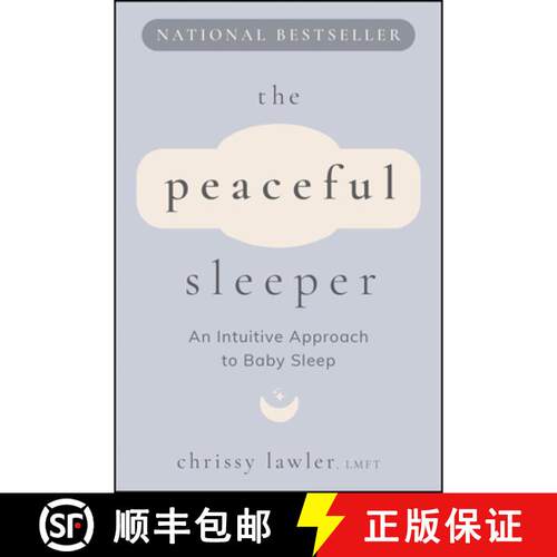 【3-4周达】The Peaceful Sleeper: An Intuitive Approach to Bab y Sleep [9781394328864]