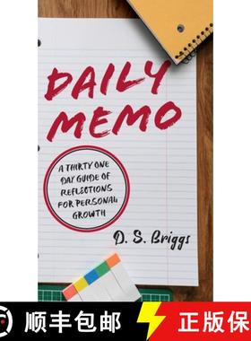 预订 Daily Memos: A Thirty One Day Guide of Reflections for Personal Growth [9798885905596]