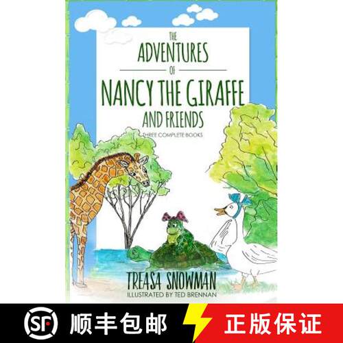 【3-4周达】The Adventures of Nancy the Giraffe and Friends [9780998727103]
