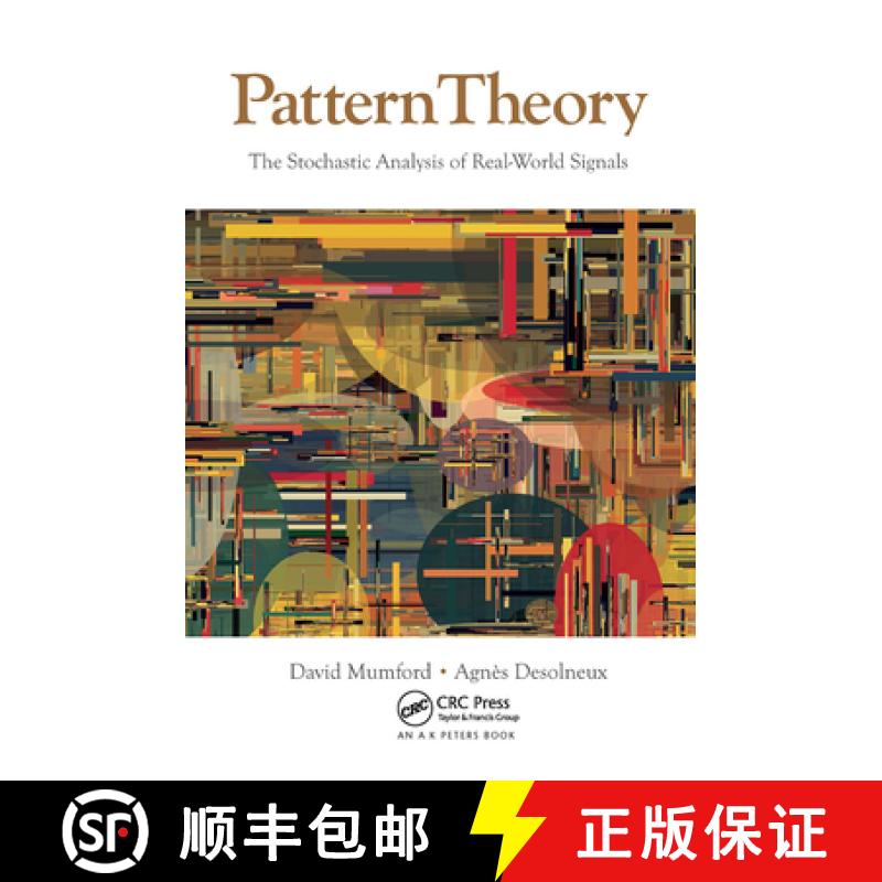 【3-4周达】Pattern Theory: The Stochastic Analysis of Real-World Signals [9781032920054]
