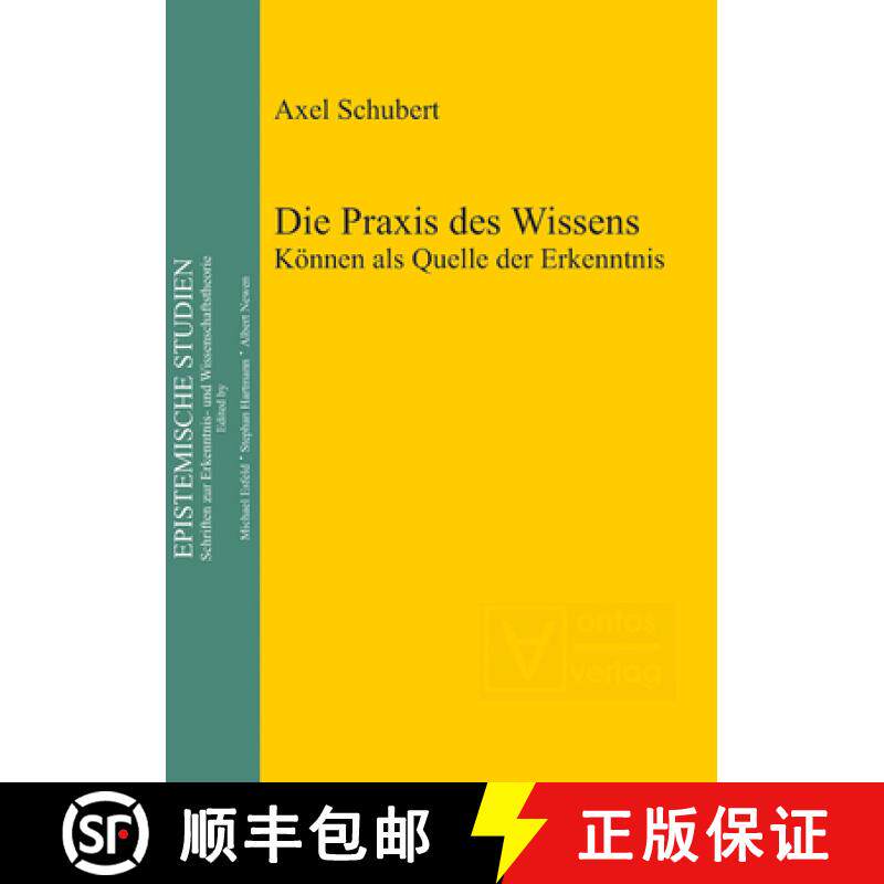 【3-4周达】精装 Die Praxis des Wissens – Können als Quelle der Erkenntnis [9783110322286] - 实物图