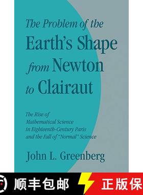 【3-4周达】The Problem of the Earth's Shape from Newton to Clairaut: The Rise of Mathematical Science... [9780521130998]