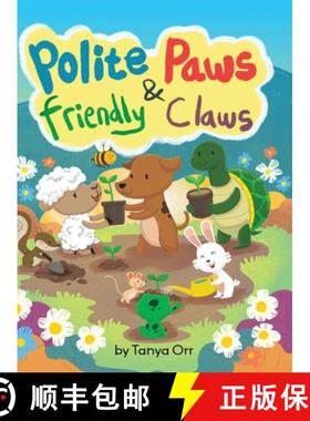 【3-4周达】Polite Paws and Friendly Claws [9798989892518]