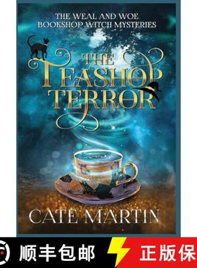 【3-4周达】The Teashop Terror: A Weal & Woe Bookshop Witch Mystery [9781958606377]