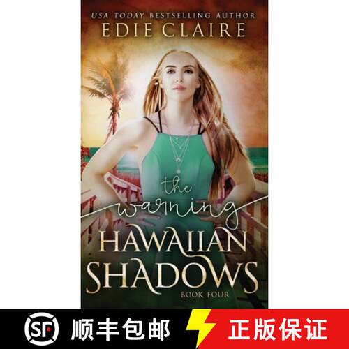 【3-4周达】精装 The Warning (Hawaiian Shadows, Book Four) [9781946343741]