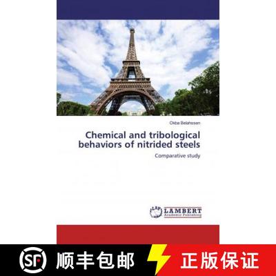 预订 Chemical and tribological behaviors of nitrided steels [9786200268204]