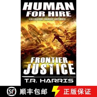Human for Justice 9798230405511 Frontier 4周达 Hire