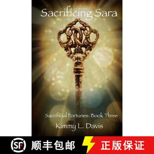 【3-4周达】Sacrificing Sara [9780989363020]