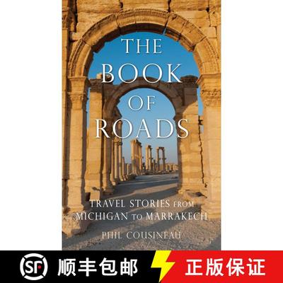 【3-4周达】Book of Roads: Travel Stories from Michigan to Marrakech [9781632280190]