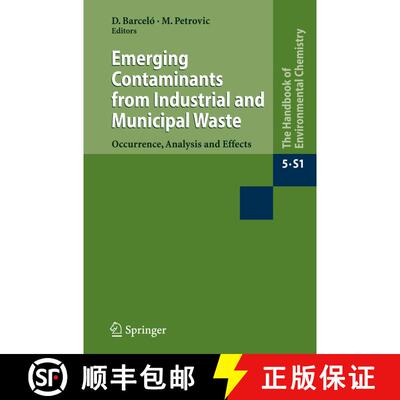 【3-4周达】精装 Emerging Contaminants from Industrial and Municipal Waste : Occurrence, Analysis and ... [9783540747932]