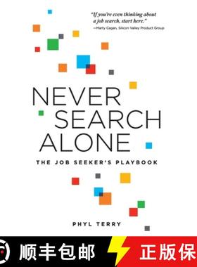 预订 Never Search Alone: The Job Seeker's Playbook [9798985409000]