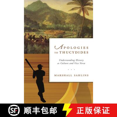 【3-4周达】Apologies to Thucydides – Understanding History as Culture and Vice Versa [9780226103822]