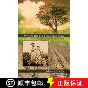 Where 9780826344212 Ballad Plow 4周达 the American Does Mexican Not