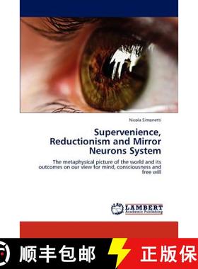 预订 Supervenience, Reductionism and Mirror Neurons System [9783848420469]