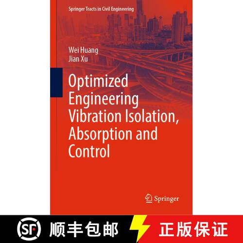 【3-4周达】精装 Optimized Engineering Vibration Isolation, Absorption and Control [9789819922123]