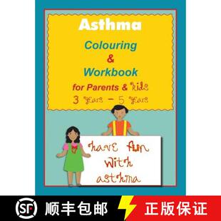 【3-4周达】Asthma Colouring & Workbook for Parents & Kids 3 Years - 5 years [9781545658598]
