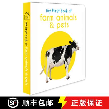 【3-4周达】My First Book of Farm Animals & Pets: First Board Book [9789386538543]