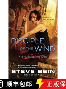 【3-4周达】Disciple of the Wind: A Novel of the Fated Blades [9780451470218]