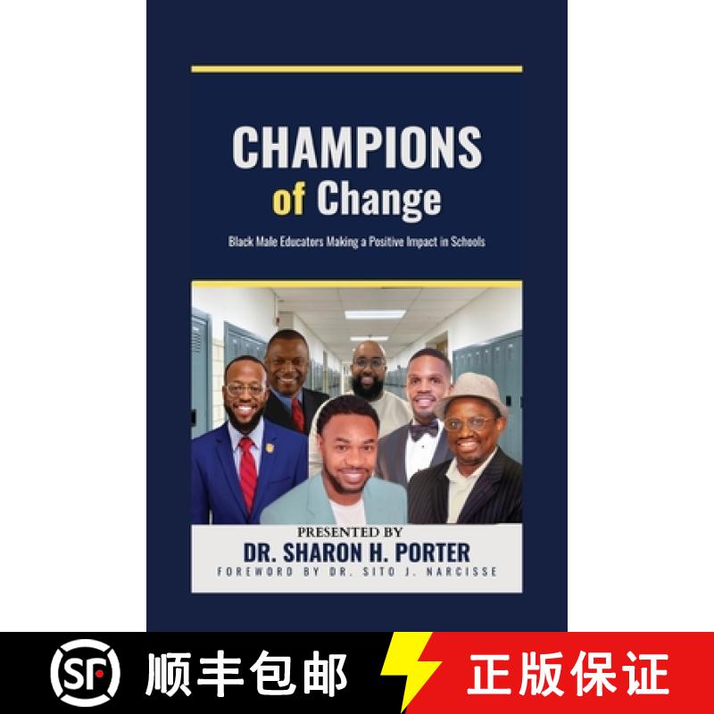 【2-3周达】Champions of Change: Black Male Educators Making a Positive Impact in Schools [9798985858570]