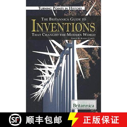 【3-4周达】精装 The Britannica Guide to Inventions That Changed the Modern World [9781615300204]