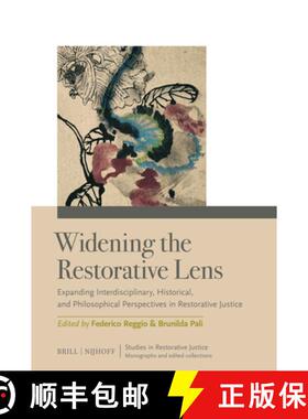 【3-4周达】Widening the Restorative Lens: Expanding Interdisciplinary, Historical, and Philosophical ... [9789004729773]