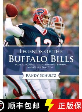 【3-4周达】Legends of the Buffalo Bills: Marv Levy, Bruce Smith, Thurman Thomas, and Other Bills Stars [9781613217757]