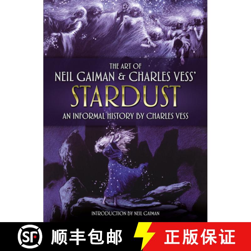 预订 The Art of Neil Gaiman and Charles Vess's Stardust: An Informal History by Charles Vess [9781789097672]