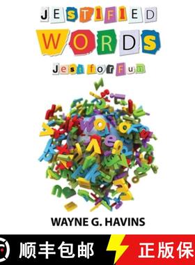 预订 Jestified Words: Jest for Fun [9781962905855]