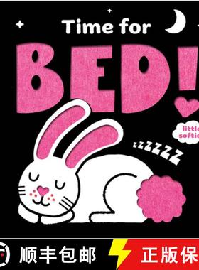 预订 Time for Bed! (a Little Softies Board Book): A Board Book [9781419769191]