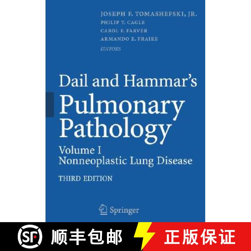 【3-4周达】Dail and Hammar's Pulmonary Pathology: Volume I: Nonneoplastic Lung Disease - Dail and Ham... [9780387983950]