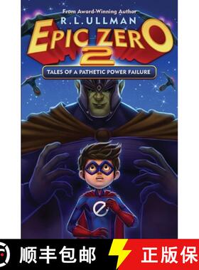 【3-4周达】Epic Zero 2: Tales of a Pathetic Power Failure [9780996492157]