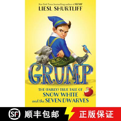 【3-4周达】Grump: The (Fairly) True Tale of Snow White and the Seven Dwarves [9781524717049]