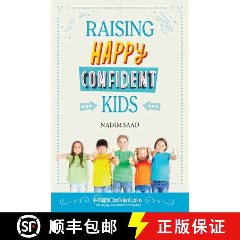 预订 Raising Happy Confident Kids [9781916387034]