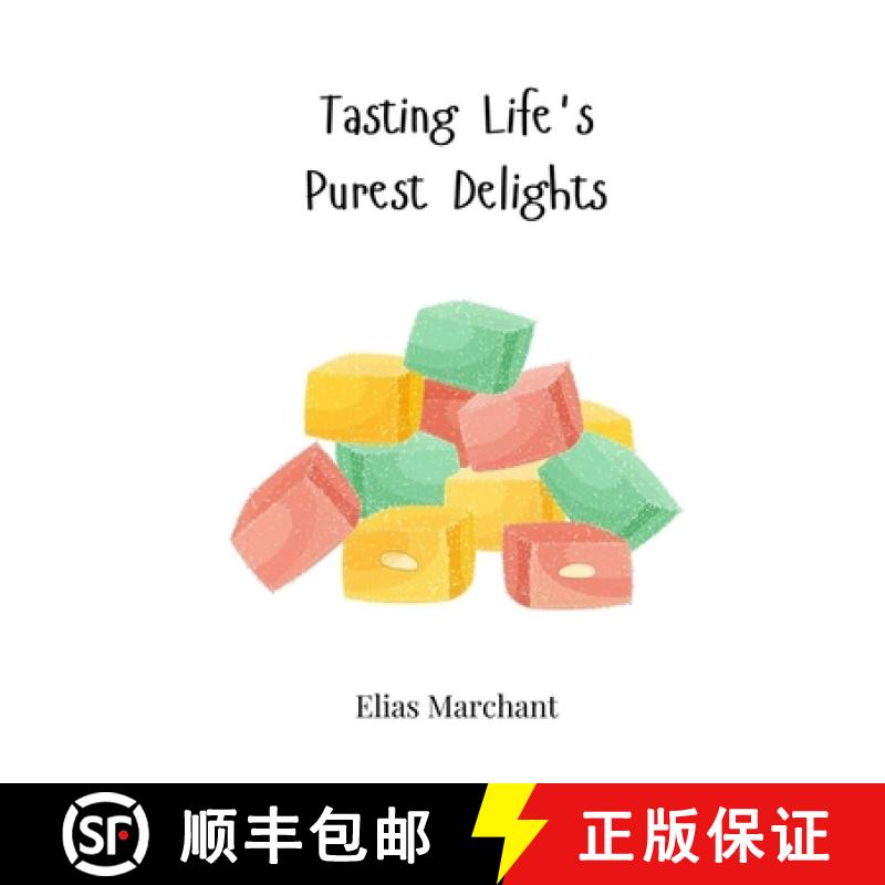 【3-4周达】Tasting Life's Purest Delights [9783690816397]